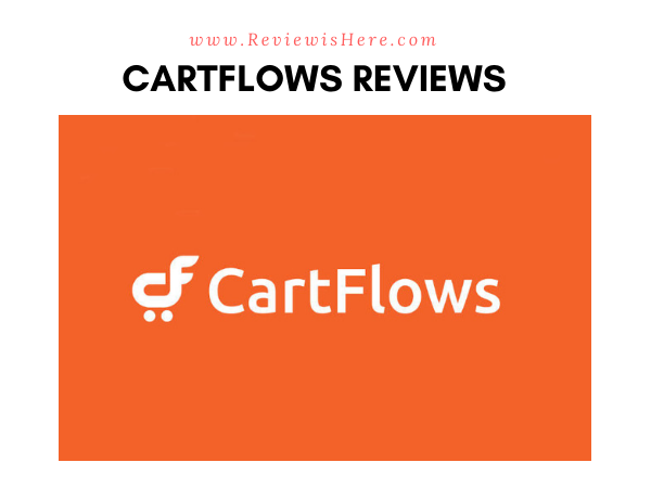 CartFlow Reviews