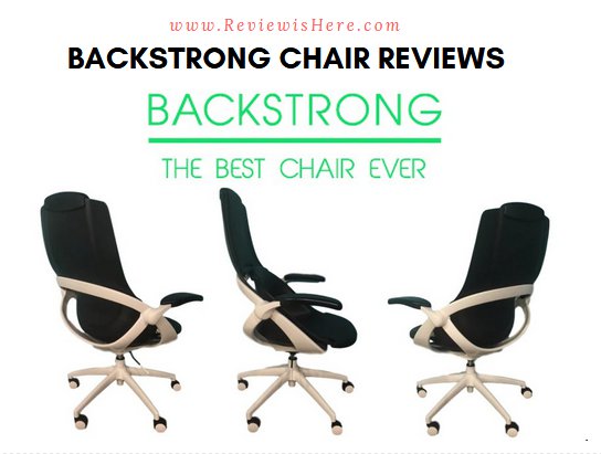 Backstrong Chair Reviews