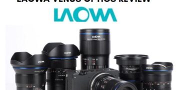 Laowa Venus Optics Review