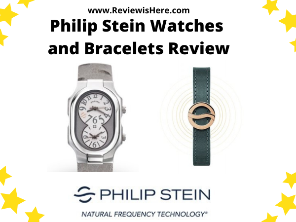 Philip Stein Reviews