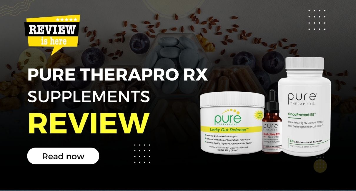 100 Verified Pure TheraPro Rx Reviews PureThera Review